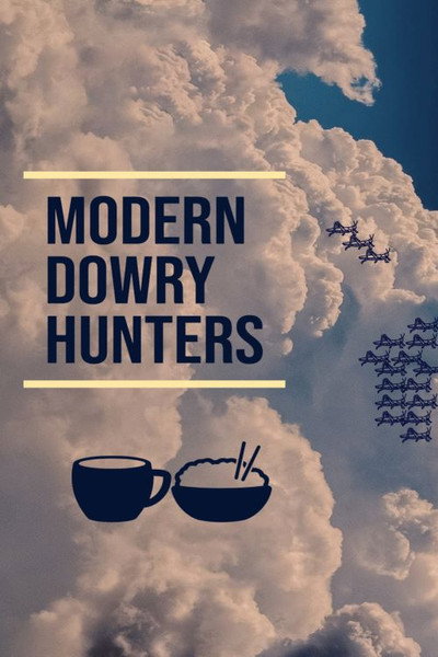 Póster de Modern Dowry Hunters