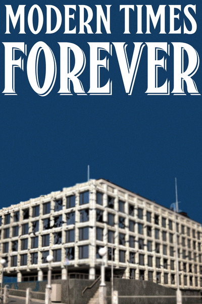 Póster de Modern Times Forever