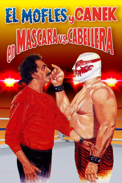 Póster de Mofles y Canek en máscara vs. cabellera