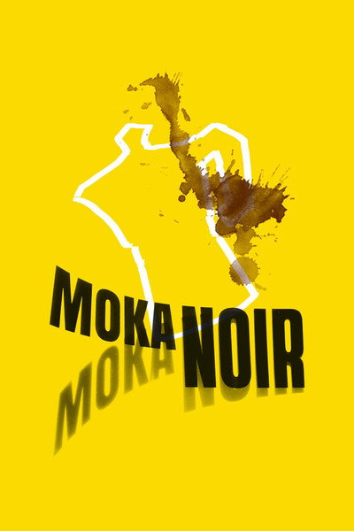 Póster de Moka Noir: No More Coffee in Omegna