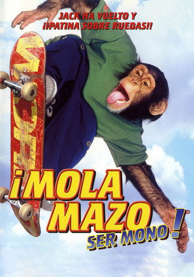 Póster de ¡Mola mazo ser mono!
