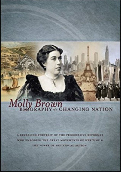 Póster de Molly Brown: Biography of a Changing Nation