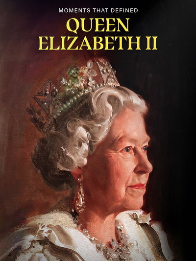 Póster de Moments That Defined Queen Elizabeth II