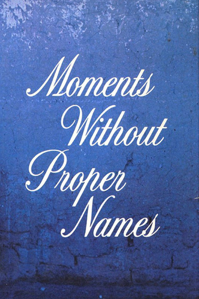 Póster de Moments Without Proper Names