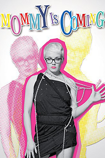 Póster de Mommy Is Coming