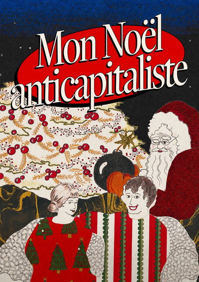 Póster de Mon Noël anticapitaliste
