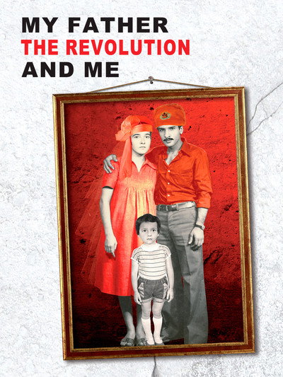Póster de Mon père, la révolution et moi
