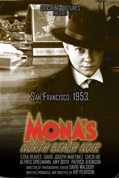 Póster de MONA's North Beach Noir
