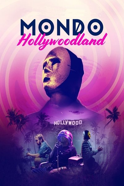 Póster de Mondo Hollywoodland