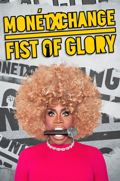 Póster de Monét X Change: Fist of Glory