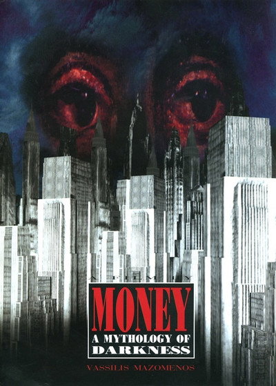 Póster de Money, a Mythology of Darkness