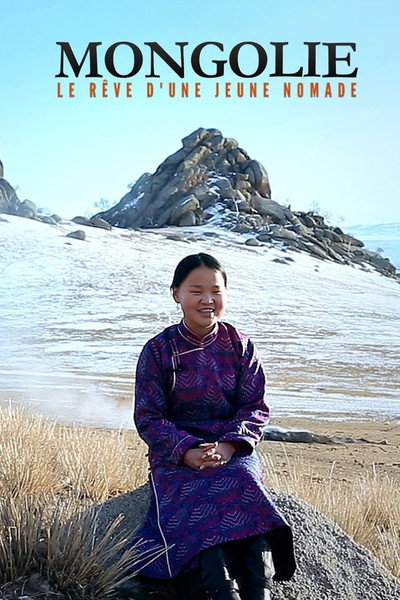 Póster de Mongolie - Le rêve d'une jeune nomade