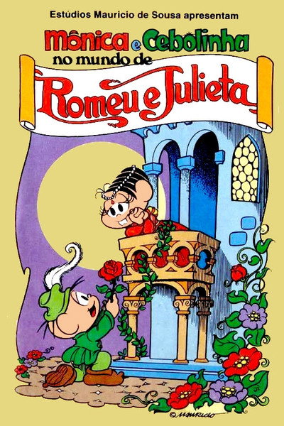 Póster de Mônica e Cebolinha no Mundo de Romeu e Julieta