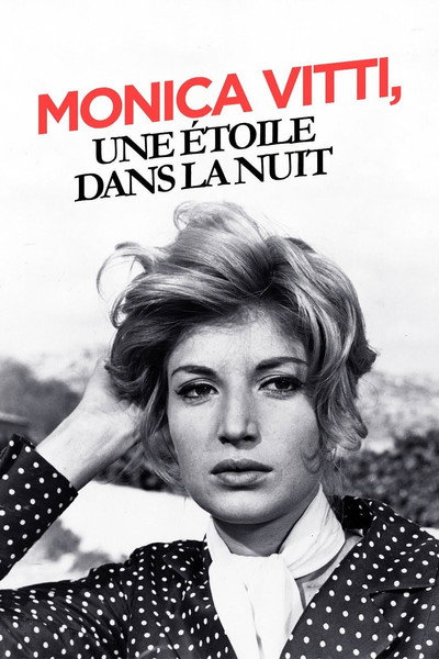 Póster de Monica Vitti, une étoile dans la nuit
