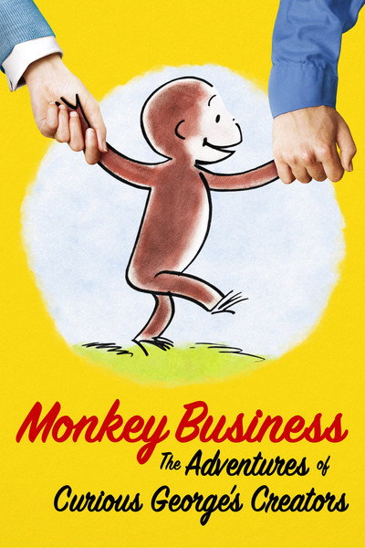 Póster de Monkey Business: The Adventures of Curious George's Creators