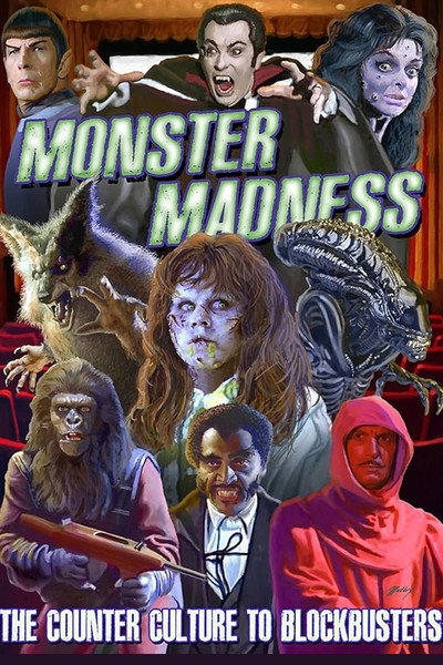 Póster de Monster Madness: The Counter Culture to Blockbusters