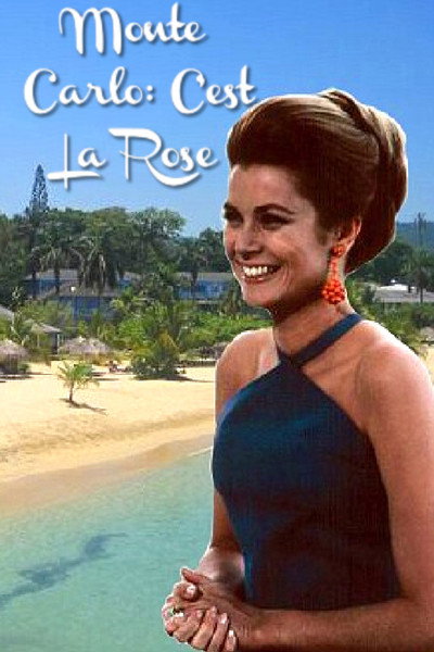 Póster de Monte Carlo: C'est La Rose