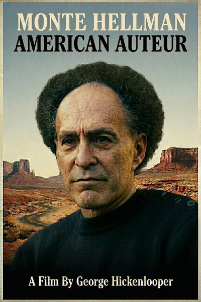Póster de Monte Hellman: American Auteur