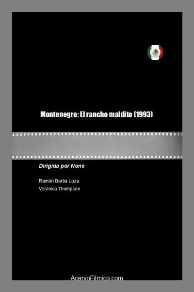 Póster de Montenegro: El rancho maldito