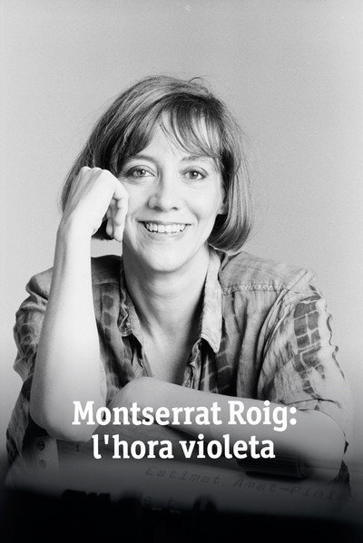 Póster de Montserrat Roig: L'hora violeta