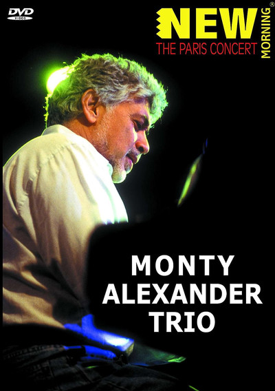 Póster de Monty Alexander Trio: The Paris Concert