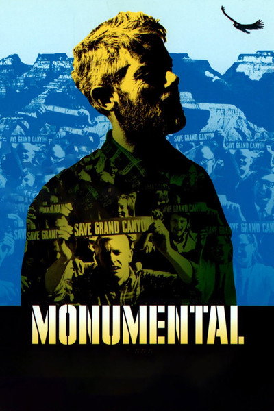 Póster de Monumental: David Brower's Fight for Wild America