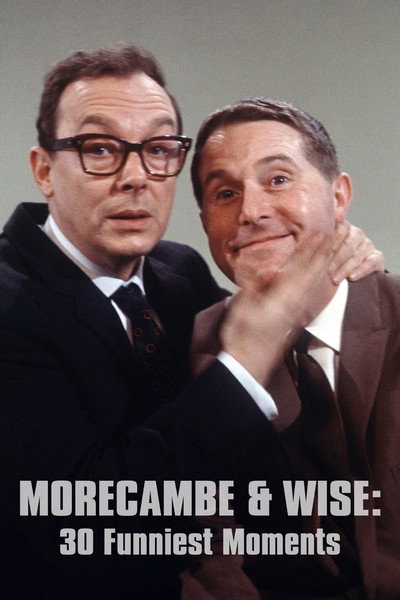 Póster de Morecambe and Wise 30 Funniest Moments