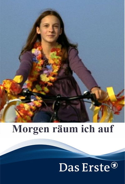 Póster de Morgen räum' ich auf