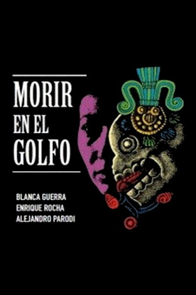 Póster de Morir en el golfo