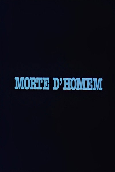 Póster de Morte D'Homem