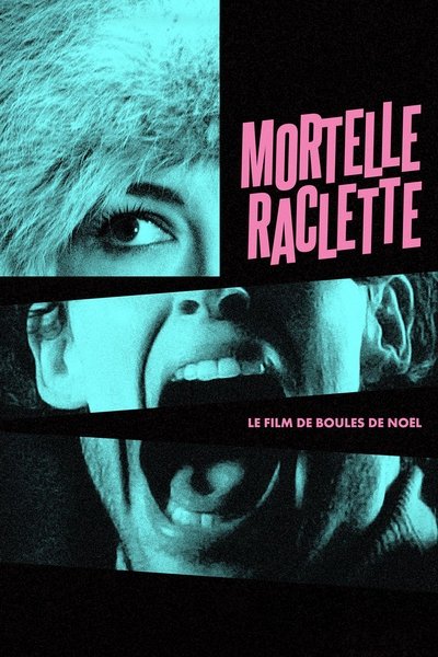 Póster de Mortelle Raclette