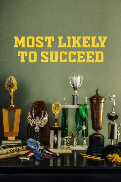 Póster de Most Likely to Succeed