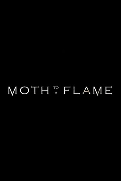 Póster de Moth to a Flame