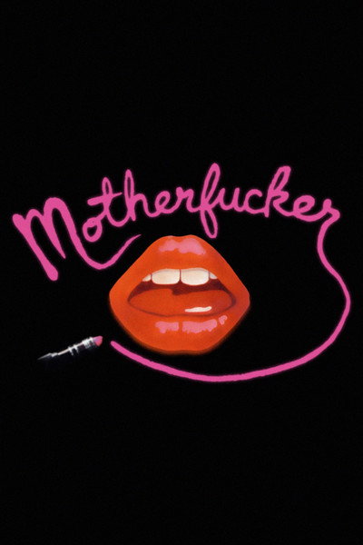 Póster de Motherfucker: A Movie