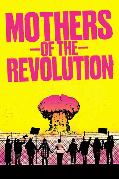 Póster de Mothers of the Revolution