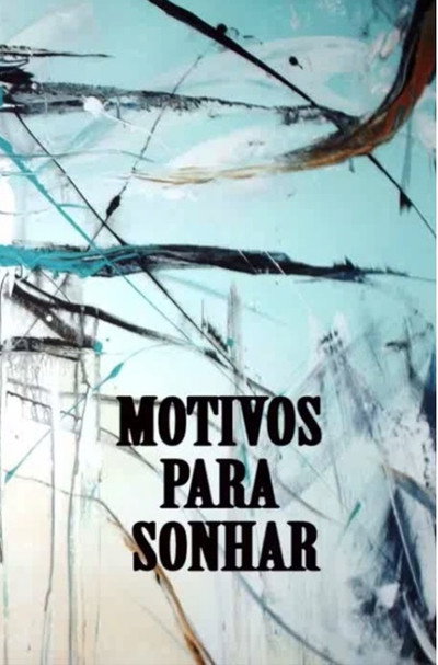 Póster de Motivos Para Sonhar