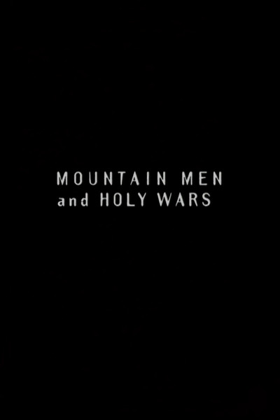 Póster de Mountain Men and Holy Wars