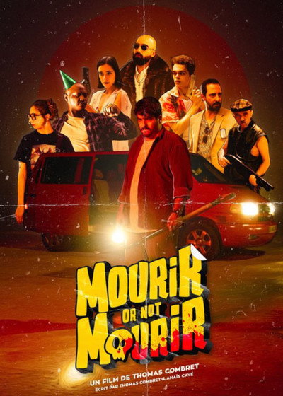 Póster de Mourir or not mourir