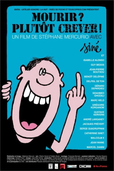 Póster de Mourir? Plutôt crever!