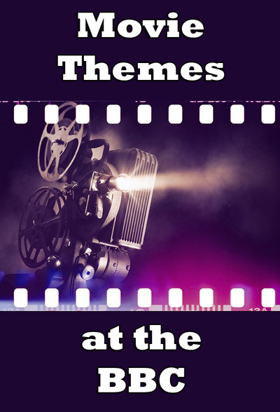 Póster de Movie Themes at the BBC: Volume 1