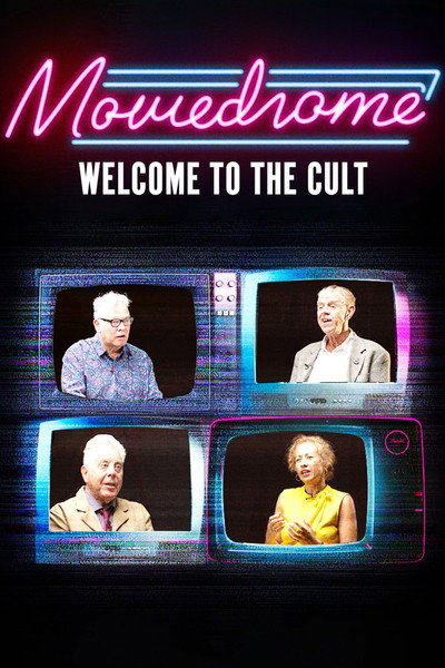 Póster de Moviedrome: Welcome to the Cult