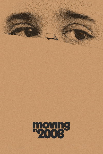 Póster de Moving in 2008