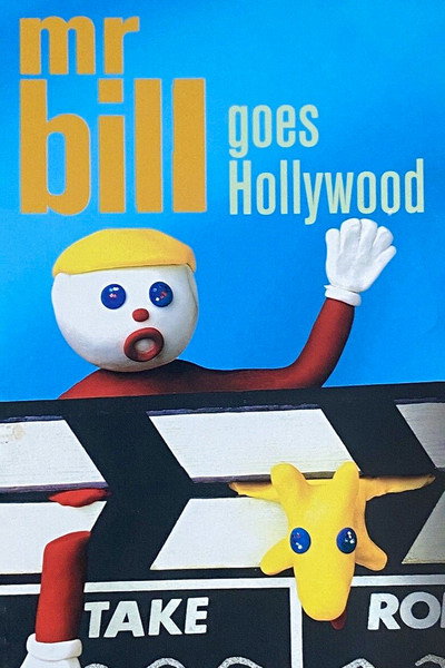 Póster de Mr. Bill Goes Hollywood