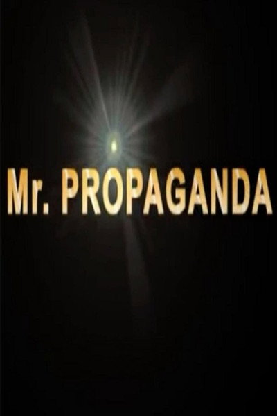 Póster de Mr. Propaganda