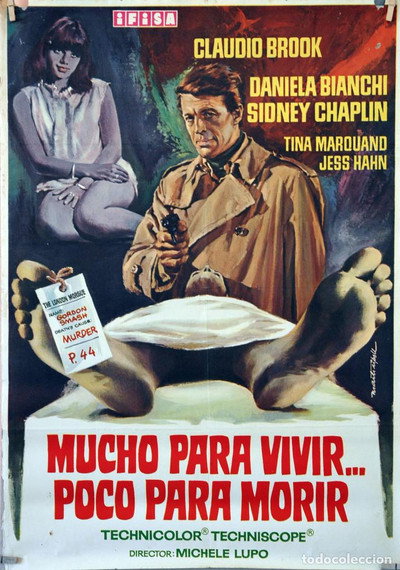 Póster de Mucho para vivir... poco para morir