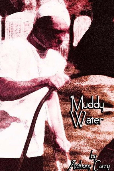Póster de Muddy Water