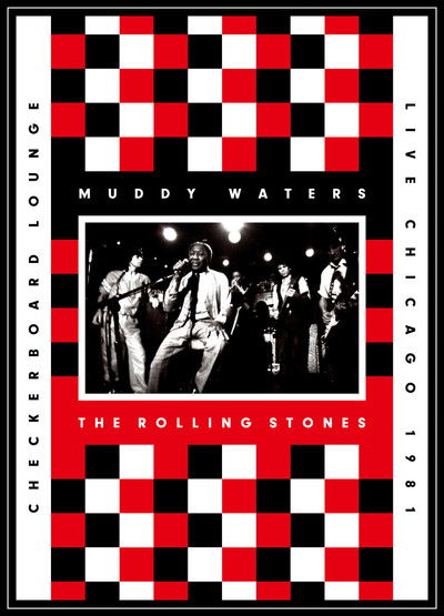 Póster de Muddy Waters and the Rolling Stones: Live at the Checkerboard Lounge 1981