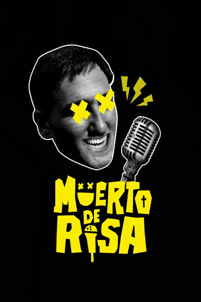Póster de Muerto de Risa