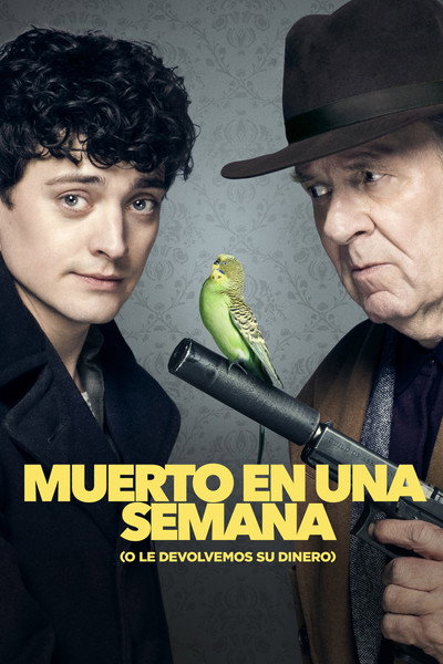 Póster de Muerto en una semana (o le devolvemos su dinero)
