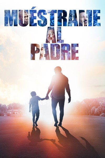 Póster de Muéstrame al padre